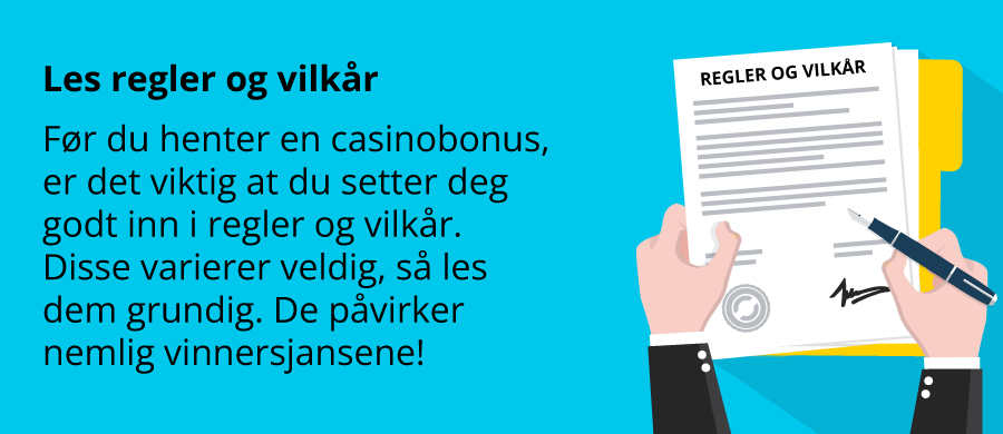 Når du spiller casino med en casinobonus er det viktig å lese regler og vilkår på forhånd