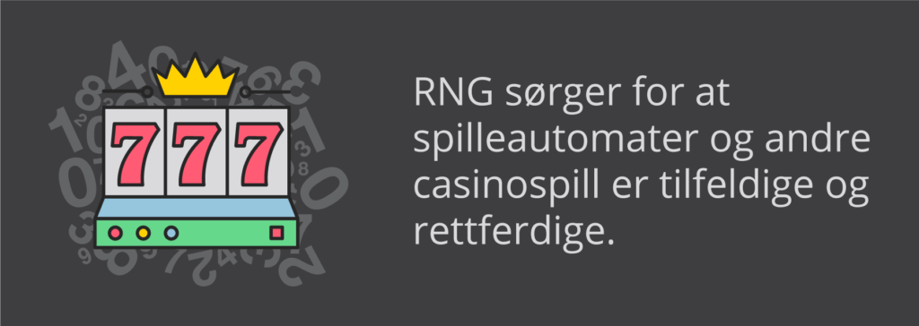 RNG sørger for tilfeldighet og rettferdighet på casinospill