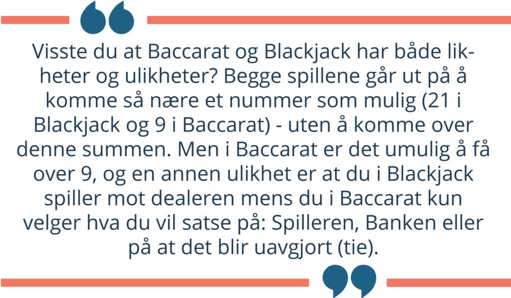 Baccarat og Blackjack forskjeller