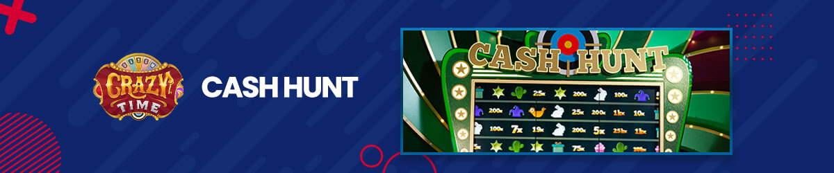 Crazy Time - Cash Hunt Cash Hunt bonusspill på Crazy Time