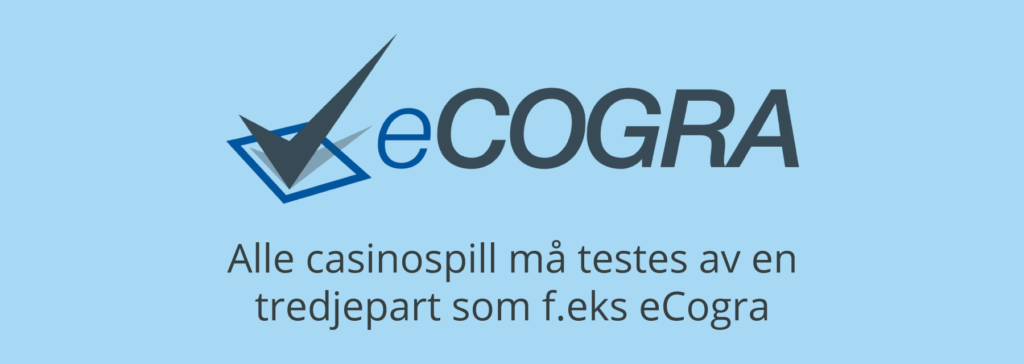 Casinospill testes av eCogra