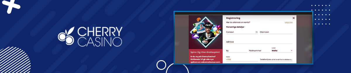 Registrering hos CherryCasino CherryCasino registrering