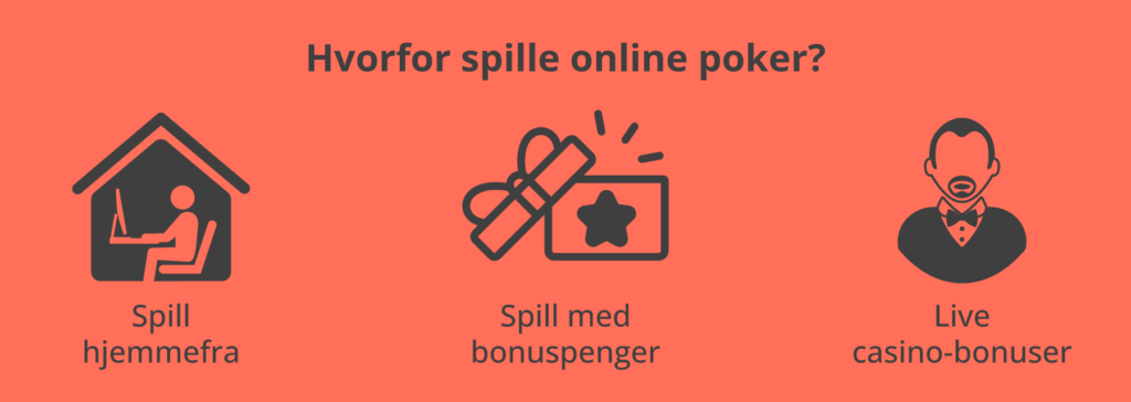 Gode grunner til å spille poker online