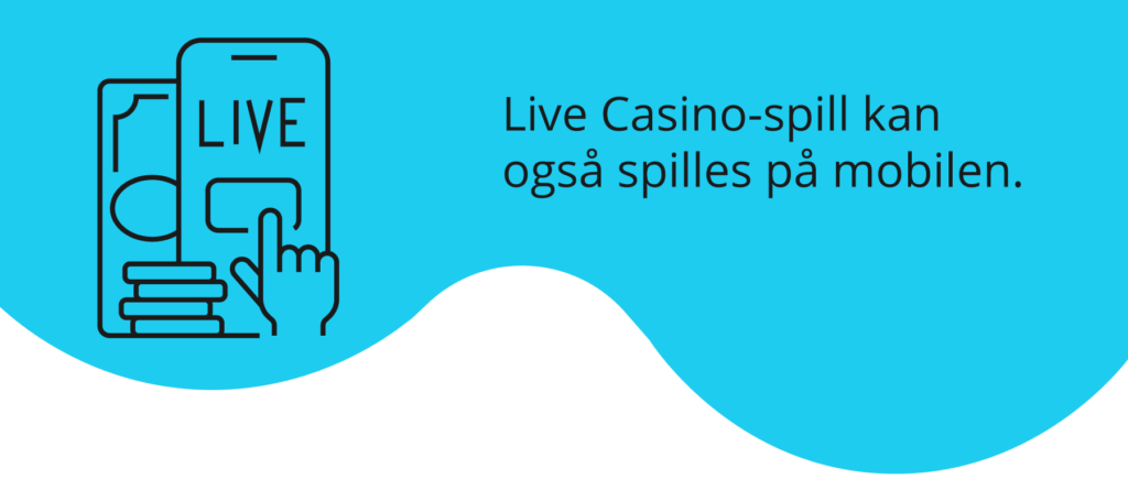 Live Casino på mobilen