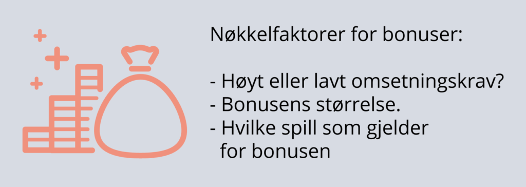 Nøkkelfaktorer for bonuser