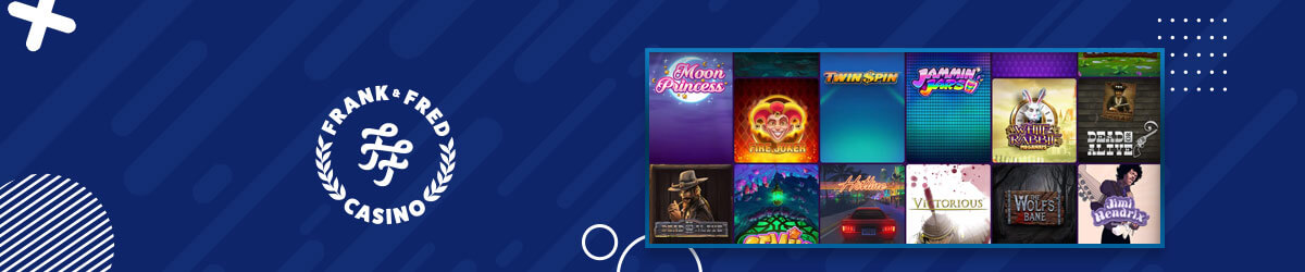 Spilleautomater hos Frank & Fred Casino Frank & Fred Casino spilleautomater