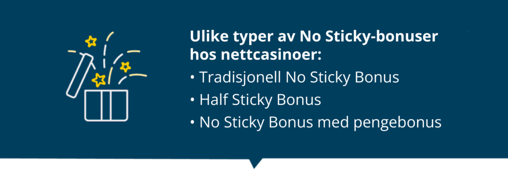 Ulike typer av No Sticky-bonuser hos nettcasinoer